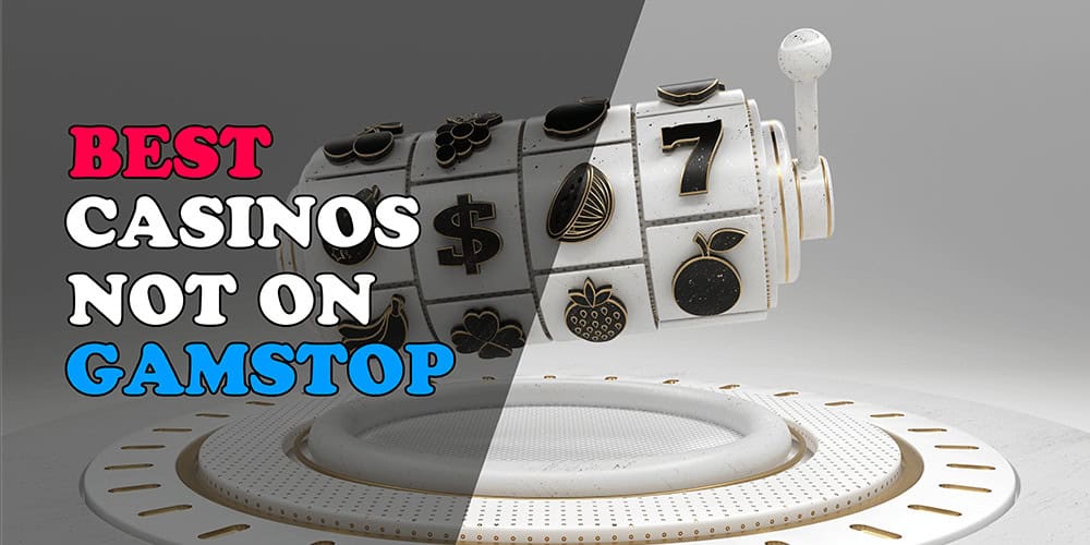 Exploring Casinos Not on Gamstop A Comprehensive Guide -1824746748